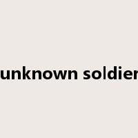 unknown soldier是什么意思