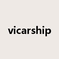 vicarship是什么意思