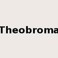 Theobroma是什么意思
