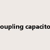 coupling capacitor是什么意思