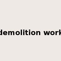 demolition work是什么意思