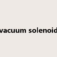 vacuum solenoid是什么意思