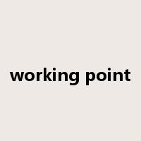working point是什么意思