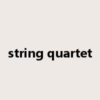 string quartet是什么意思