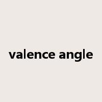 valence angle是什么意思
