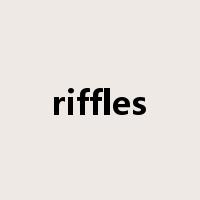 riffles是什么意思