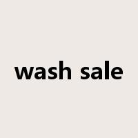 wash sale是什么意思