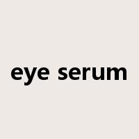 eye serum是什么意思