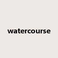 watercourse是什么意思
