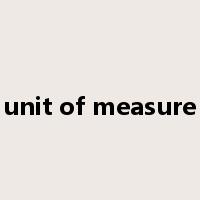 unit of measure是什么意思