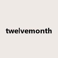 twelvemonth是什么意思