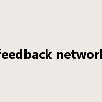 feedback network是什么意思