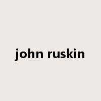 john ruskin是什么意思
