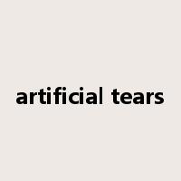 artificial tears是什么意思