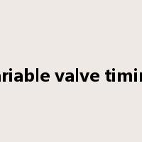 variable valve timing是什么意思