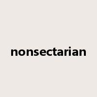 nonsectarian是什么意思