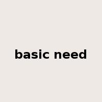 basic need是什么意思
