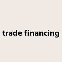 trade financing是什么意思