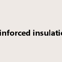 reinforced insulation是什么意思