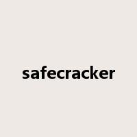 safecracker是什么意思