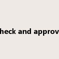 check and approve是什么意思