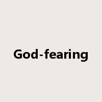 God-fearing是什么意思