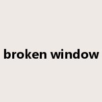 broken window是什么意思