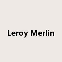 Leroy Merlin是什么意思