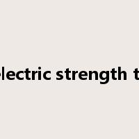 dielectric strength test是什么意思