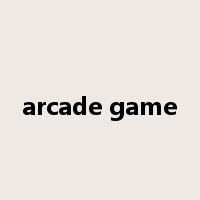 arcade game是什么意思