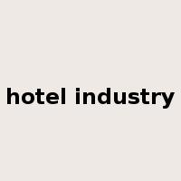 hotel industry是什么意思