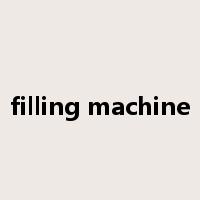 filling machine是什么意思