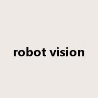 robot vision是什么意思