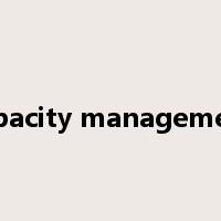 capacity management是什么意思