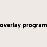 overlay program是什么意思