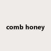 comb honey是什么意思