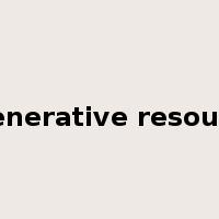 regenerative resources是什么意思