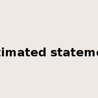 estimated statement是什么意思
