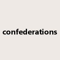 confederations是什么意思