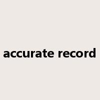 accurate record是什么意思