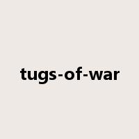 tugs-of-war是什么意思