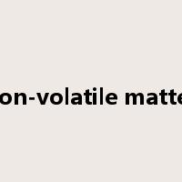 non-volatile matter是什么意思