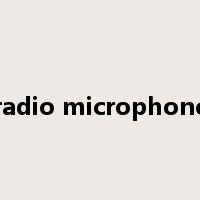 radio microphone是什么意思