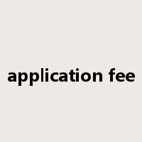 application fee是什么意思