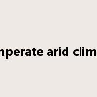 temperate arid climate是什么意思