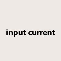input current是什么意思