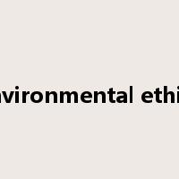 environmental ethics是什么意思
