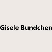 Gisele Bundchen是什么意思