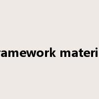 framework material是什么意思