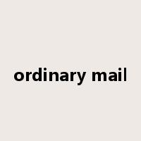 ordinary mail是什么意思